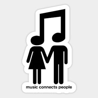 music connects people Sticker